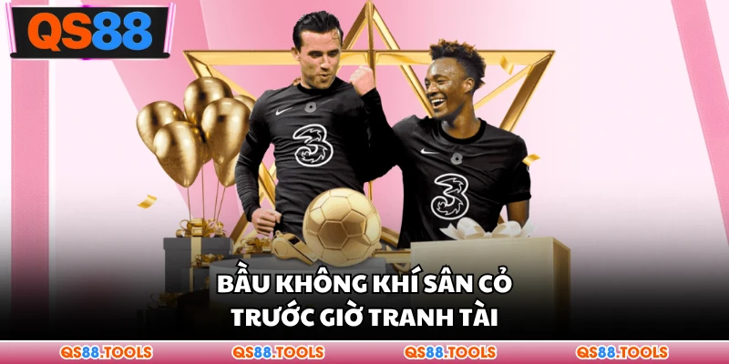 Giải Bóng Đá Thế Giới 2026 - Tâm Điểm Sân Cỏ Quốc Tế 3 Bầu không khí sân cỏ trước giờ tranh tài