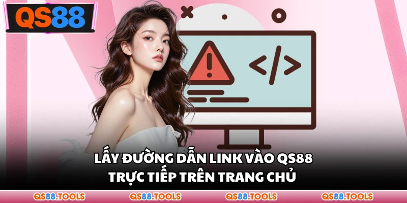 Link Vào QS88 Mới Nhất – Cách Truy Cập Nhanh Và An Toàn 1 Lấy đường dẫn link vào QS88 trực tiếp trên trang chủ